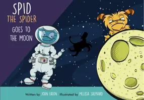 Păianjenul Spid merge pe Lună - Spid the Spider Goes to the Moon
