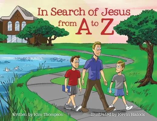 În căutarea lui Iisus de la A la Z - In Search of Jesus from A to Z