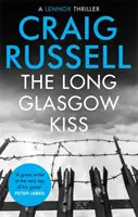 Sărutul lung din Glasgow - Long Glasgow Kiss