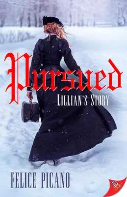 Urmărire: Povestea lui Lillian - Pursued: Lillian's Story