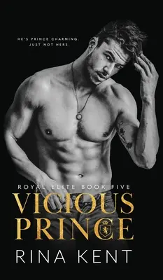 Prințul vicios: Un roman de dragoste cu căsătorie aranjată - Vicious Prince: An Arranged Marriage Romance