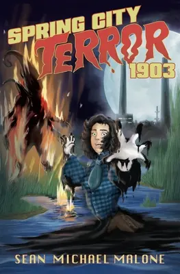 Teroarea din Spring City 1903 - Spring City Terror 1903