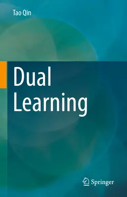 Învățare dublă - Dual Learning
