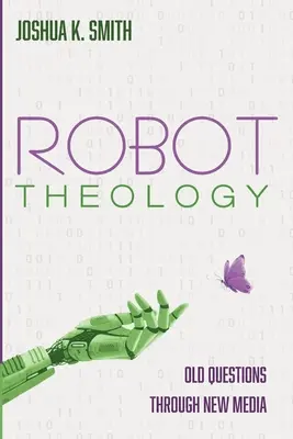 Teologia roboților - Robot Theology