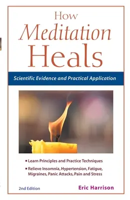 How Meditation Heals: Dovezi științifice și aplicații practice - How Meditation Heals: Scientific Evidence and Practical Applications