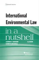 Dreptul internațional al mediului într-o coajă de nucă - International Environmental Law in a Nutshell