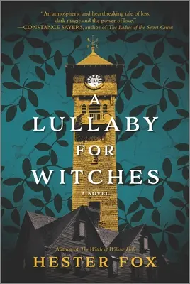 Un cântec de leagăn pentru vrăjitoare - A Lullaby for Witches