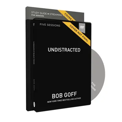 Ghid de studiu Undistracted cu DVD: Capture Your Purpose. Redescoperă-ți bucuria. - Undistracted Study Guide with DVD: Capture Your Purpose. Rediscover Your Joy.