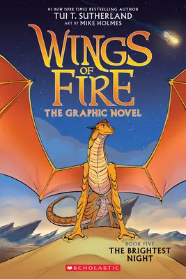 Wings of Fire: The Brightest Night: Un roman grafic (Wings of Fire Graphic Novel #5) - Wings of Fire: The Brightest Night: A Graphic Novel (Wings of Fire Graphic Novel #5)