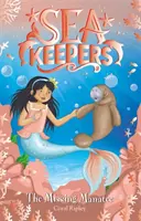 Sea Keepers: Manatee-ul dispărut - Cartea 9 - Sea Keepers: The Missing Manatee - Book 9