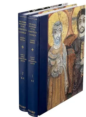 Dicționarul Oxford al Bisericii creștine - The Oxford Dictionary of the Christian Church