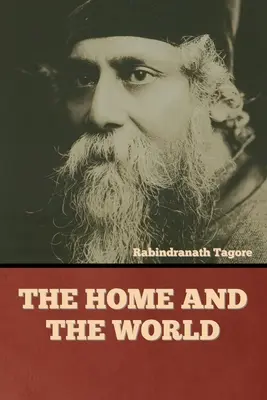 Acasă și în lume - The Home and the World