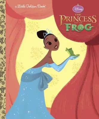 Prințesa și broscoiul: Mica carte de aur (Disney Prințesa și broscoiul) - The Princess and the Frog Little Golden Book (Disney Princess and the Frog)