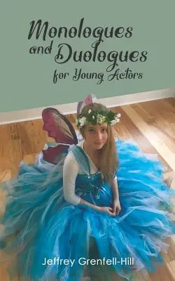 Monologuri și duologuri pentru actori tineri - Monologues and Duologues for Young Actors
