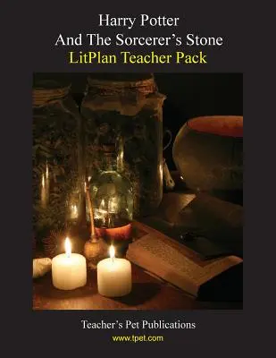Pachetul Litplan pentru profesori: Harry Potter și piatra vrăjitorului - Litplan Teacher Pack: Harry Potter and the Sorcerer's Stone