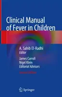 Manual clinic de febră la copii - Clinical Manual of Fever in Children