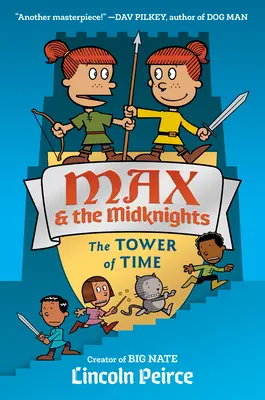 Max and the Midknights: Turnul Timpului - Max and the Midknights: The Tower of Time