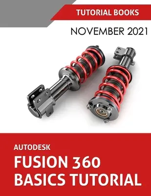 Autodesk Fusion 360 Tutorial pentru începători (noiembrie 2021): Colorat - Autodesk Fusion 360 Basics Tutorial (November 2021): Colored