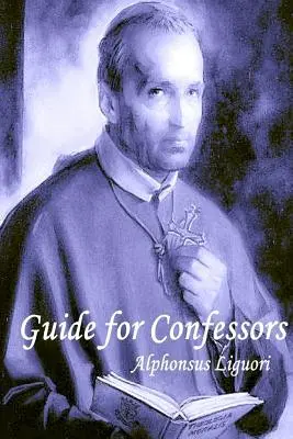 Ghid pentru mărturisitori - Guide for Confessors
