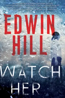 Watch Her: Un roman captivant de suspans cu o întorsătură palpitantă - Watch Her: A Gripping Novel of Suspense with a Thrilling Twist