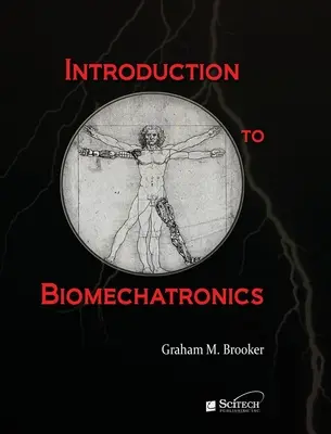 Introducere în biomecatronică - Introduction to Biomechatronics