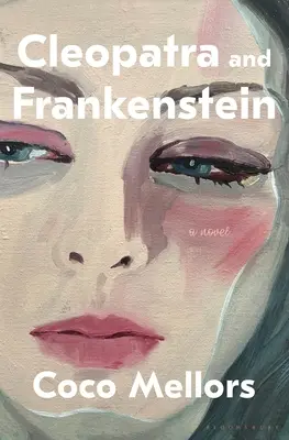 Cleopatra și Frankenstein - Cleopatra and Frankenstein