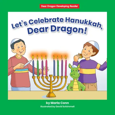 Să sărbătorim Hanukkah, dragă dragon!: Nivelul D - Let's Celebrate Hanukkah, Dear Dragon!: Level D