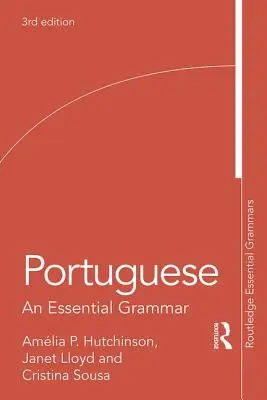 Portugheză: O gramatică esențială - Portuguese: An Essential Grammar