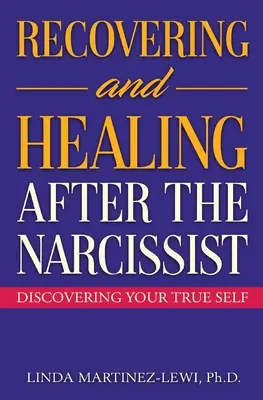 Recuperarea și vindecarea după narcisism - Recovering and Healing After the Narcissist