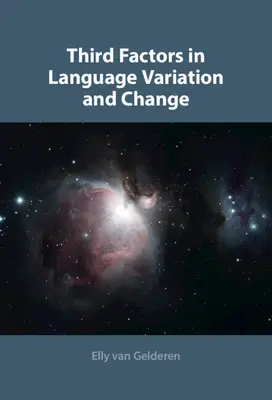Factori terțiari în variația și schimbarea limbii - Third Factors in Language Variation and Change