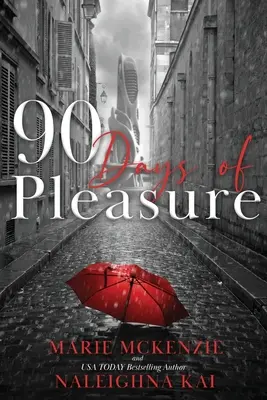 90 de zile de plăcere - 90 Days of Pleasure