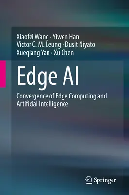 Edge AI: Convergența dintre edge computing și inteligența artificială - Edge AI: Convergence of Edge Computing and Artificial Intelligence