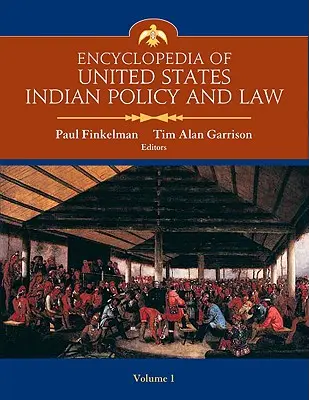 Encyclopedia of United States Indian Policy and Law Set