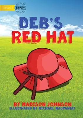 Pălăria roșie a lui Deb - Deb's Red Hat