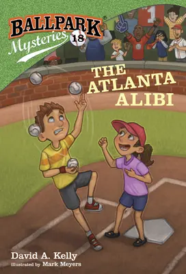 Misterele Ballpark #18: Alibiul din Atlanta - Ballpark Mysteries #18: The Atlanta Alibi