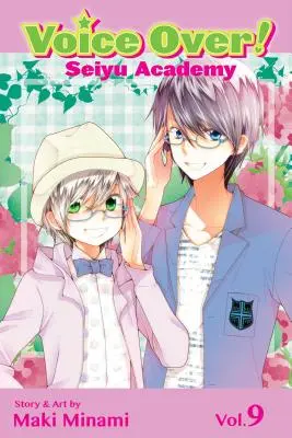 Voice Over! Seiyu Academy, Vol. 9, 9 - Voice Over!: Seiyu Academy, Vol. 9, 9