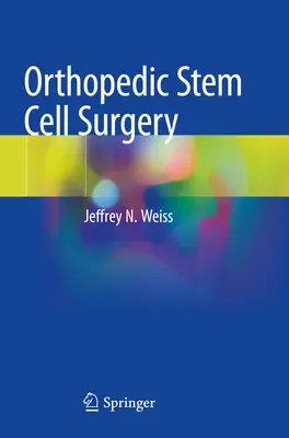 Chirurgie ortopedică cu celule stem - Orthopedic Stem Cell Surgery