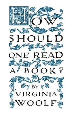 Cum ar trebui citită o carte? - How Should One Read a Book?