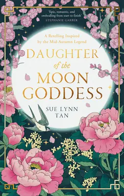 Fiica zeiței lunii (Daughter of the Moon Goddess) - Daughter of the Moon Goddess