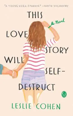 Această poveste de dragoste se va autodistruge - This Love Story Will Self-Destruct