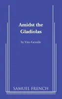 În mijlocul gladiolelor - Amidst the Gladiolas