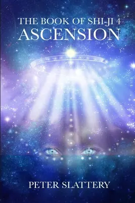 Cartea lui Shi-Ji 4: Ascensiunea - The Book of Shi-Ji 4: Ascension