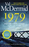 1979 - Primul thriller de neratat dintr-o serie nouă, electrizantă, a bestsellerului nr. 1 - 1979 - The unmissable first thriller in an electrifying, brand-new series from the No.1 bestseller