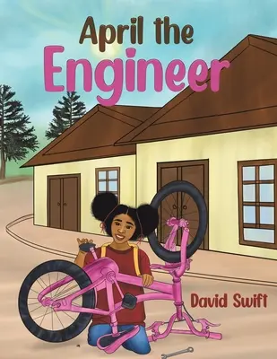 April inginerul - April the Engineer