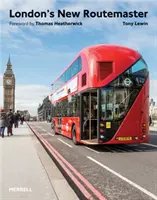 Noul Routemaster al Londrei - London's New Routemaster