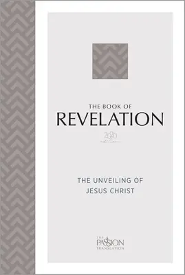 Cartea Apocalipsei (Ediția 2020): Dezvăluirea lui Iisus Hristos (The Unveiling of Jesus Christ) - The Book of Revelation (2020 Edition): The Unveiling of Jesus Christ