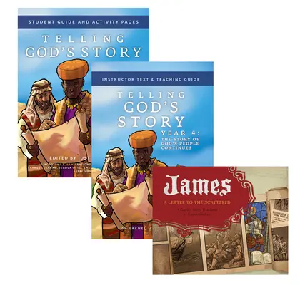 Telling God's Story Year 4 Bundle: Include textul instructorului, ghidul elevului și romanul grafic James, a Letter to the Scattered - Telling God's Story Year 4 Bundle: Includes Instructor Text, Student Guide, and James, a Letter to the Scattered Graphic Novel