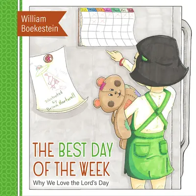 Cea mai bună zi a săptămânii: De ce iubim Ziua Domnului (Why We Love the Lord's Day) - The Best Day of the Week: Why We Love the Lord's Day