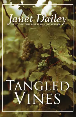 Viță de vie încâlcită - Tangled Vines