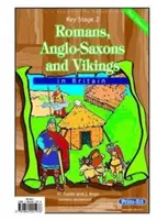 Romani, anglo-saxoni și vikingi în Marea Britanie - Romans, Anglo-Saxons and Vikings in Britain